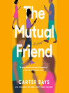 Cover image for The Mutual Friend